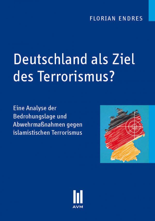 Deutschland als Ziel des Terrorismus?