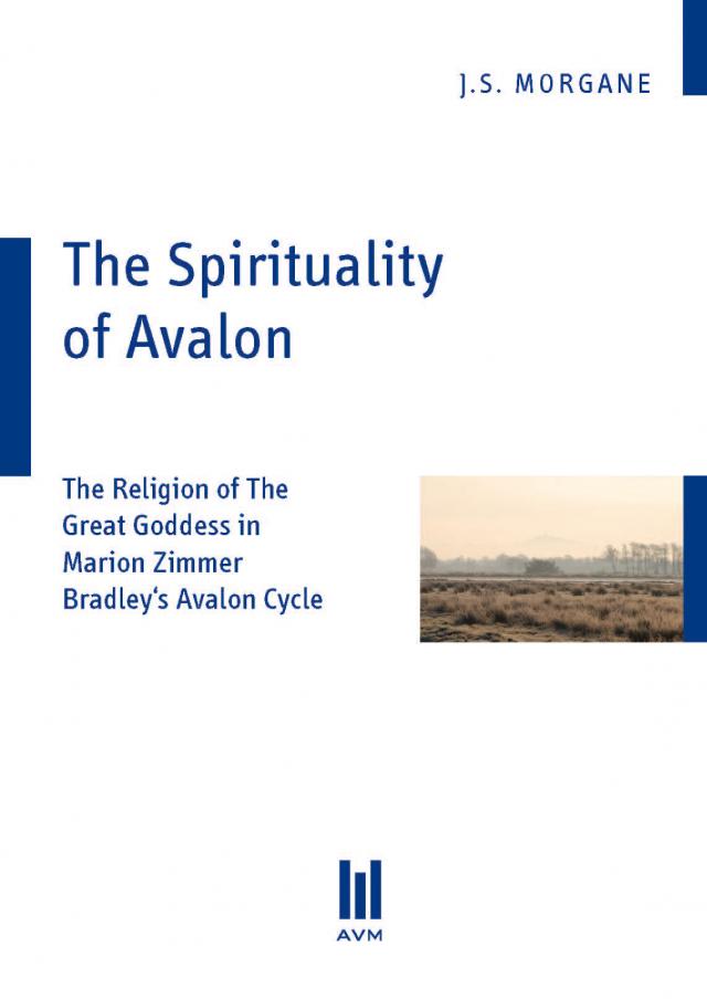 The Spirituality of Avalon