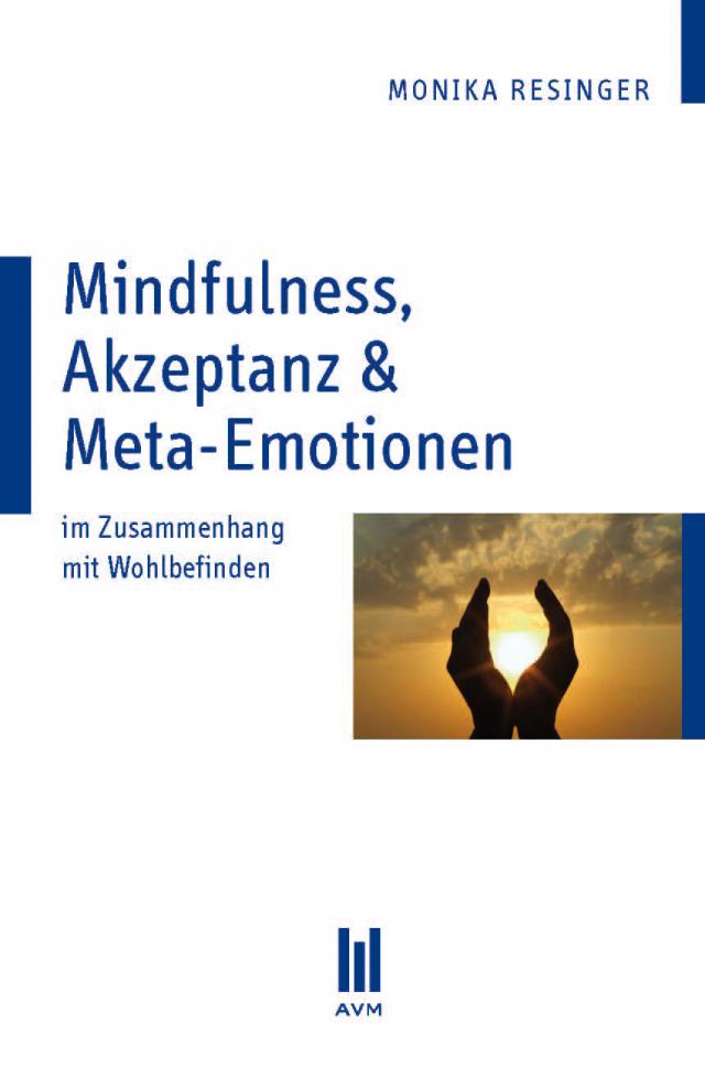 Mindfulness, Akzeptanz & Meta-Emotionen