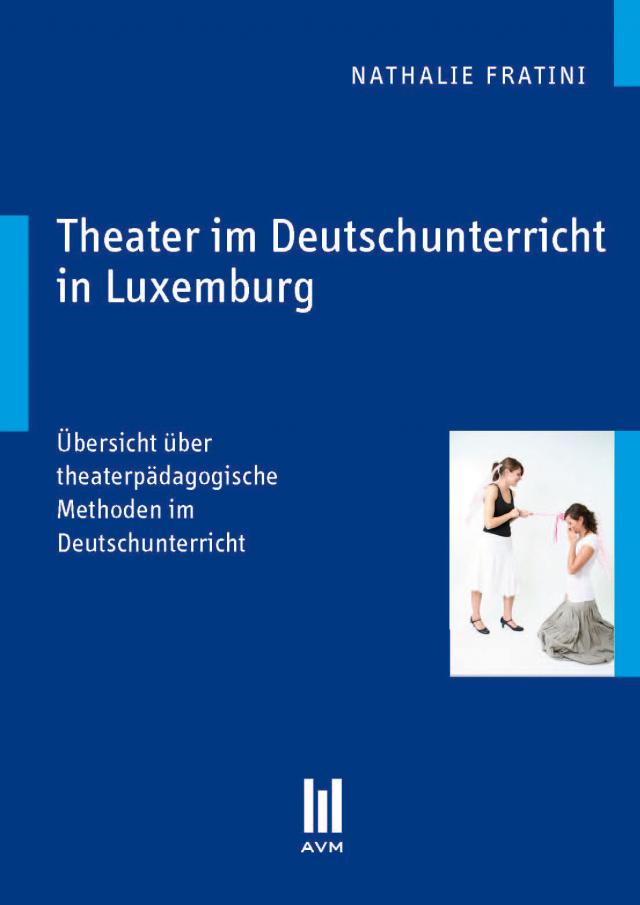 Theater im Deutschunterricht in Luxemburg