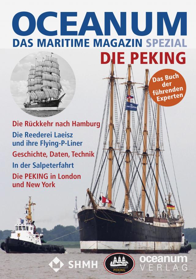 OCEANUM, das maritime Magazin SPEZIAL Die PEKING