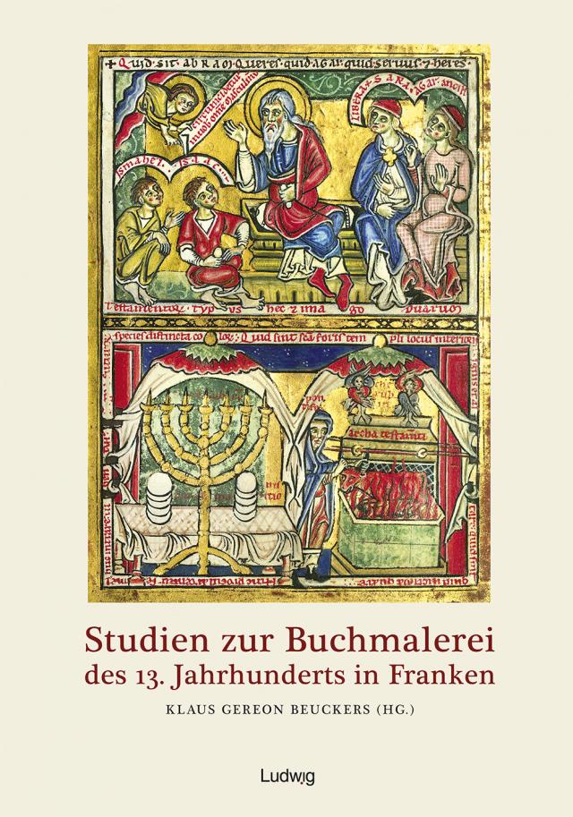 Studien zur Buchmalerei des 13. Jahrhunderts in Franken