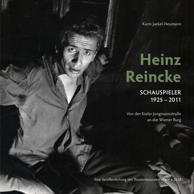 Heinz Reincke, Schauspieler (1925–2011): Von der Kieler Jungmannstraße an die Wiener Burg