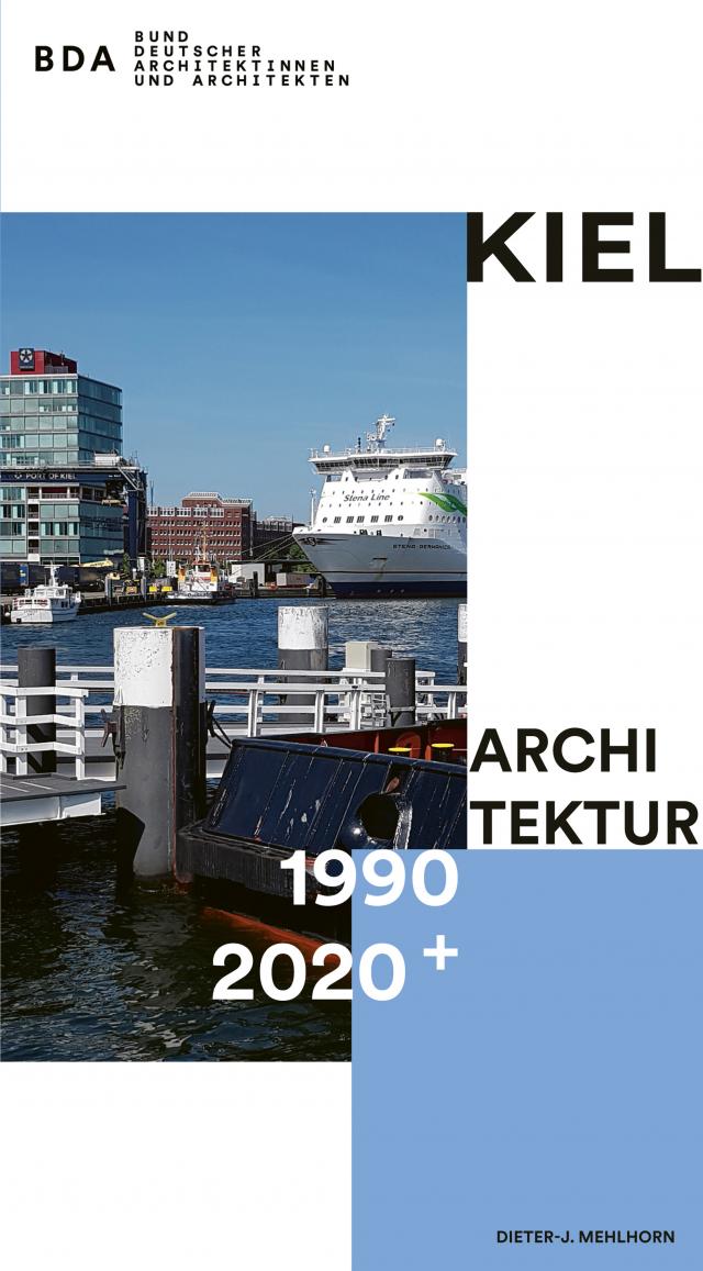 Kiel Architektur 1990–2020+