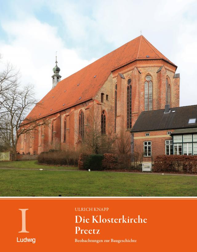 Die Klosterkirche Preetz. Beobachtungen zur Baugeschichte