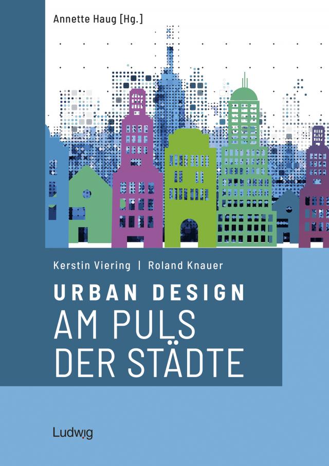 Urban Design – Am Puls der Städte