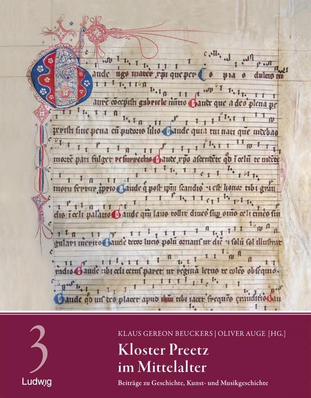 Kloster Preetz im Mittelalter – Beiträge zu Geschichte, Kunst- und Musikgeschichte