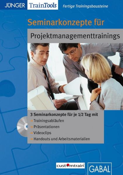 Fertige Seminarkonzepte für Projektmanagementtrainings