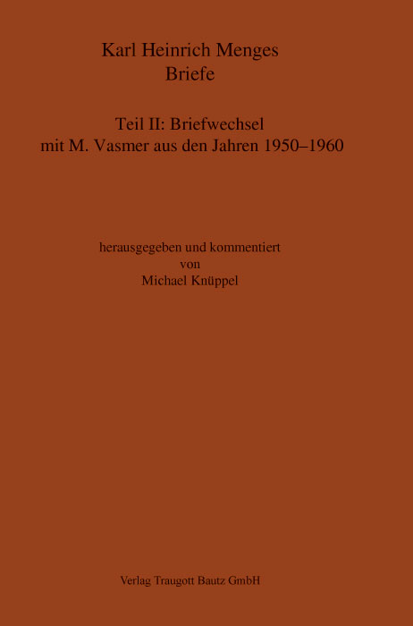 Karl Heinrich Menges: Briefe. Teil II