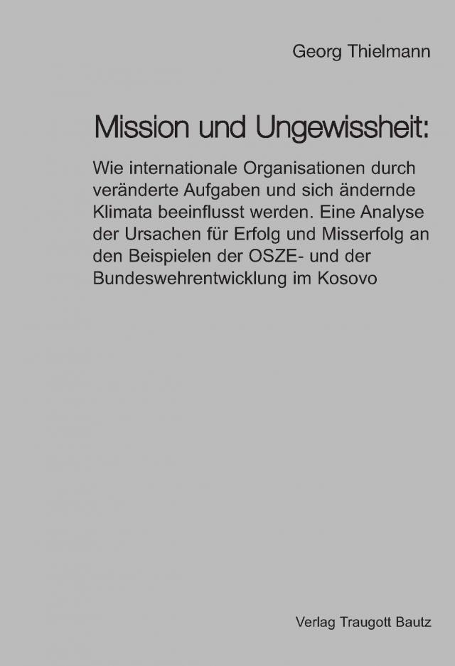 Mission und Ungewissheit: