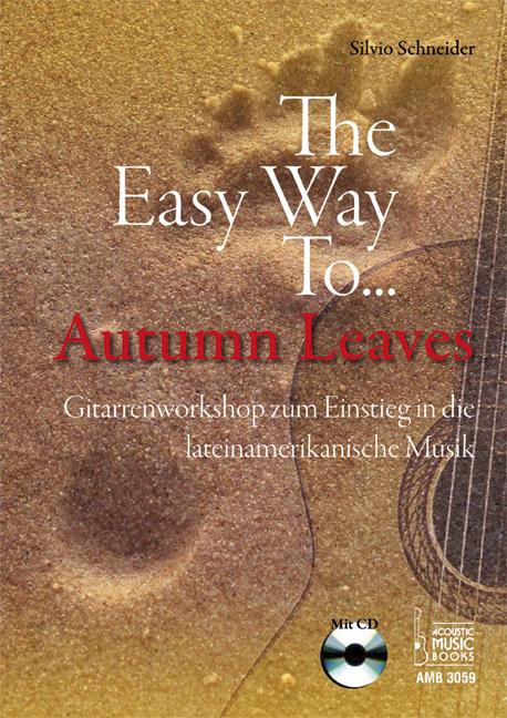 The Easy Way To... Autumn Leaves