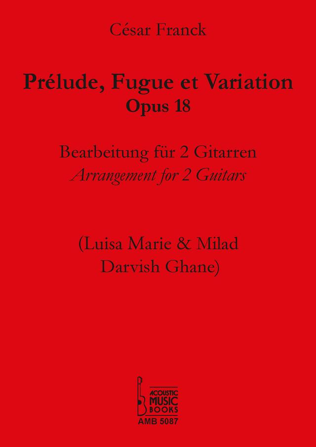 Prélude, Fuge et Variation, Opus 18