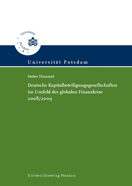 Deutsche Kapitalbeteiligungsgesellschaften im Umfeld der globalen Finanzkrise 2008/2009