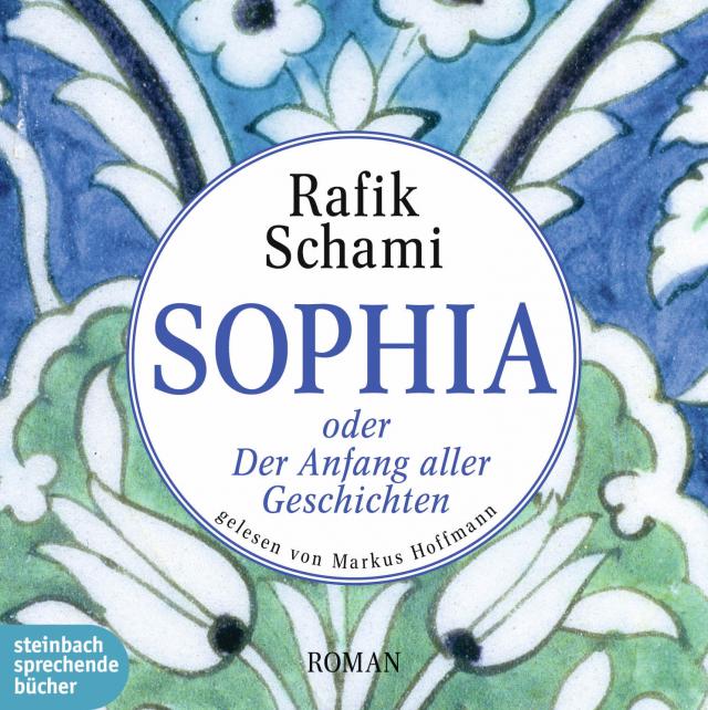 Sophia oder Der Anfang aller Geschichten, 9 Audio-CDs