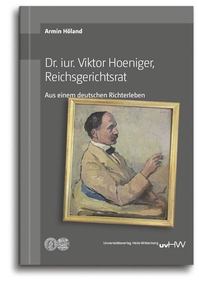 Dr. iur. Viktor Hoeniger, Reichsgerichtsrat