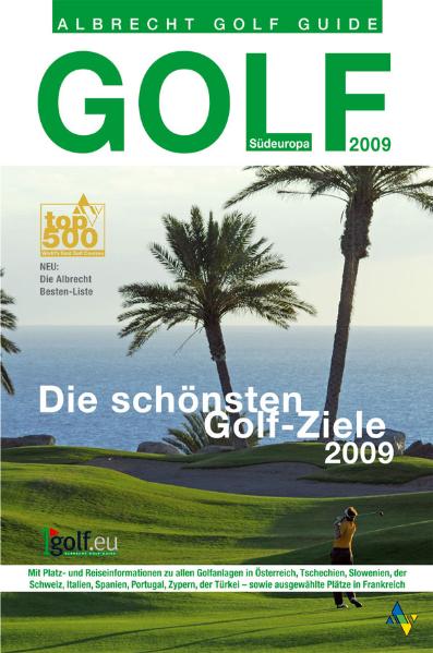 Golf Guide Südeuropa 2009