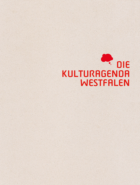 Die Kulturagenda Westfalen
