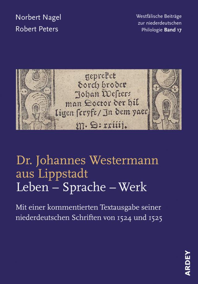 Dr. Johannes Westermann aus Lippstadt: Leben – Sprache – Werk
