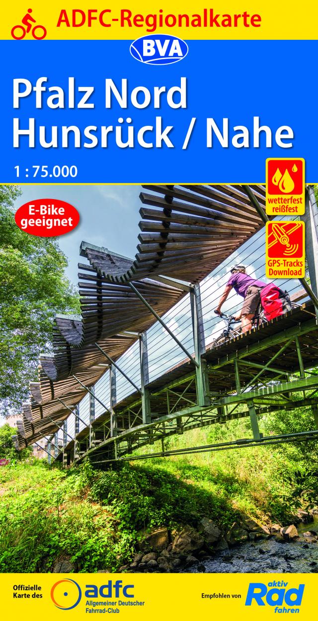ADFC-Regionalkarte Pfalz Nord/ Hunsrück/ Nahe, 1:75.000, mit Tagestourenvorschlägen, reiß- und wetterfest, E-Bike-geeignet, GPS-Tracks Download