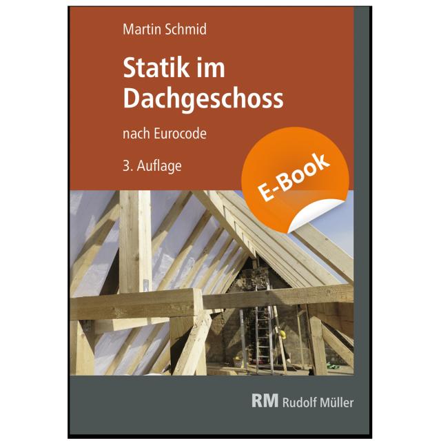Statik im Dachgeschoss - E-Book (PDF)