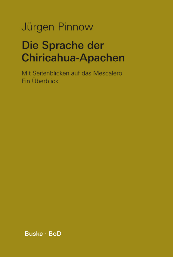 Die Sprache der Chiricahua-Apachen