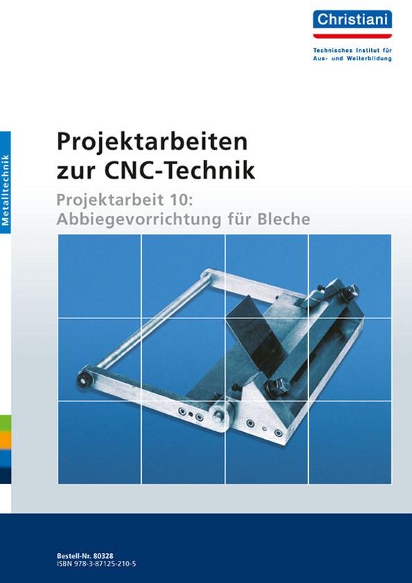Projektarbeiten zur CNC-Technik