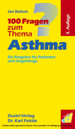 100 Fragen zum Thema Asthma (3. Auflage)