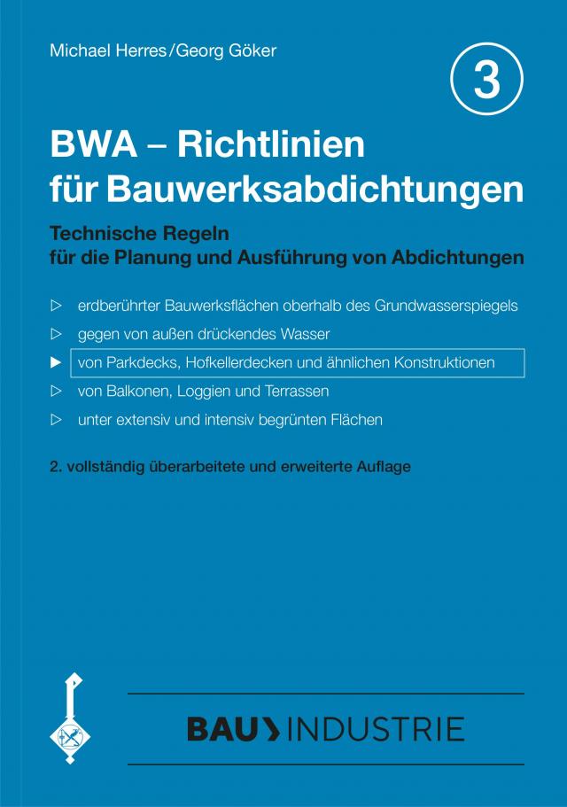 BWA - Richtlinien für Bauwerksabdichtungen