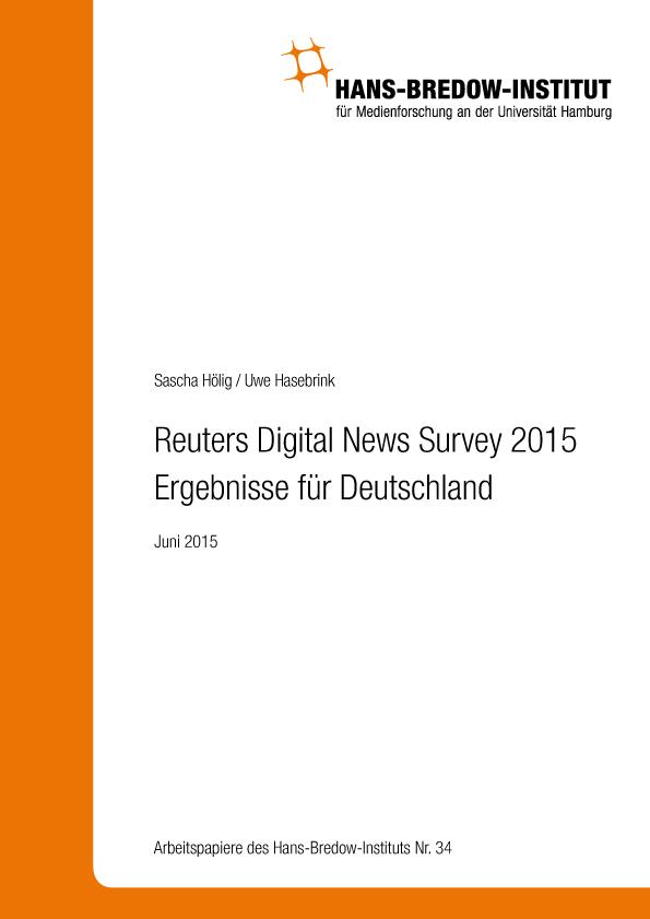 Reuters Digital News Survey 2015 – Ergebnisse für Deutschland