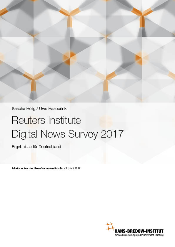 Reuters Institute Digital News Survey 2017