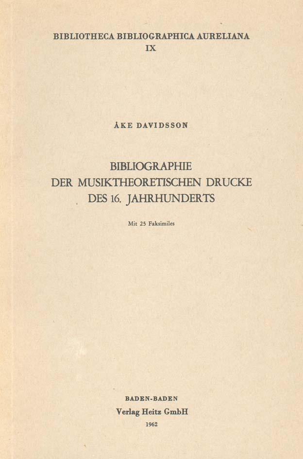 Bibliographie der musiktheoretischen Drucke des 16. Jahrhunderts