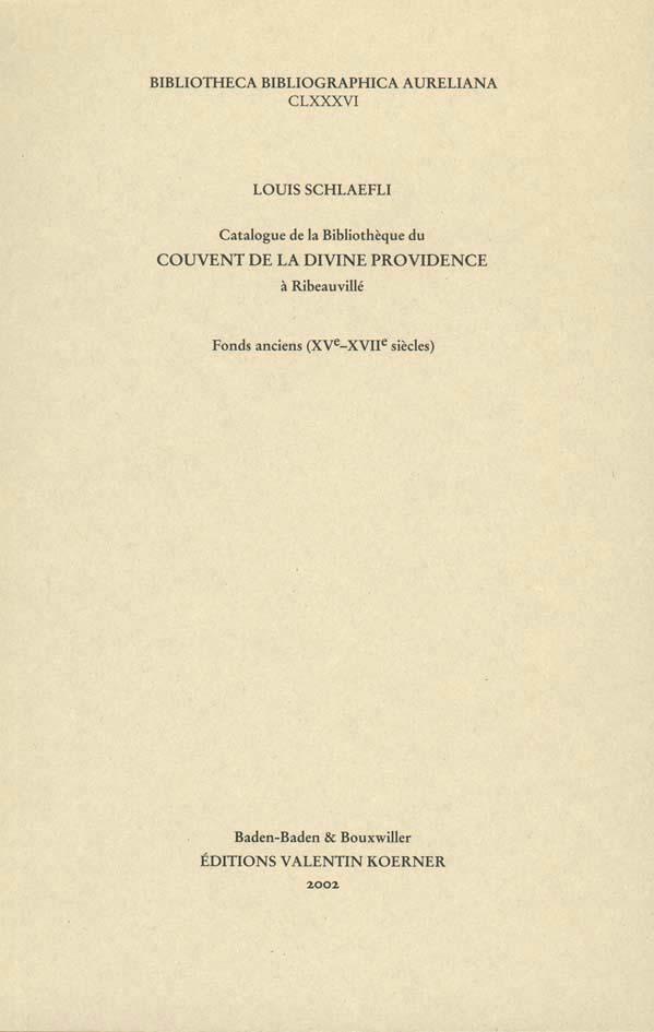 Catalogue de la Bibliothèque du Couvent de la Divine Providence à Ribeauvillé