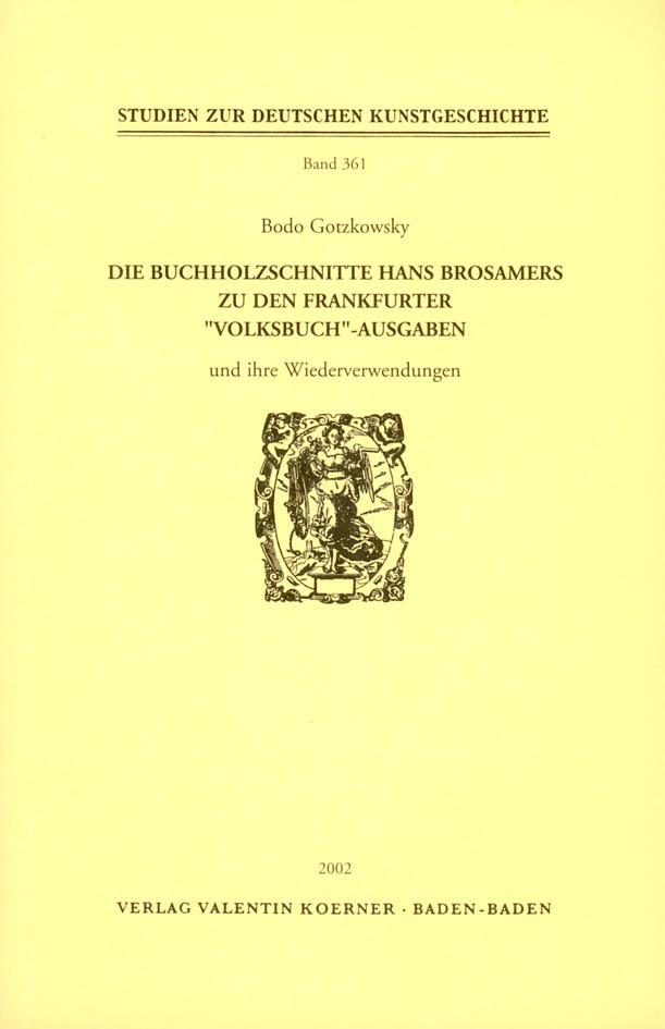 Die Buchholzschnitte Hans Brosamers zu den Frankfurter 
