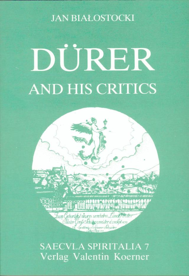 Dürer and his Critics 1500-1971.