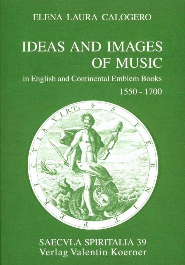 Ideas and Images of Music in English and Continental Emblem Books 1550-1700.