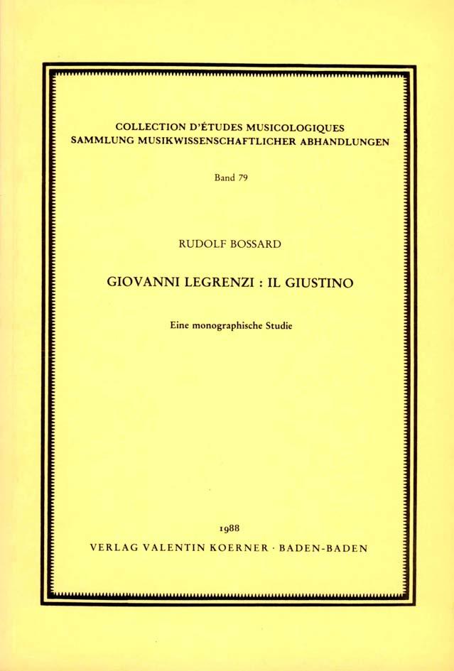 Giovanni Legrenzi - Il Giustino