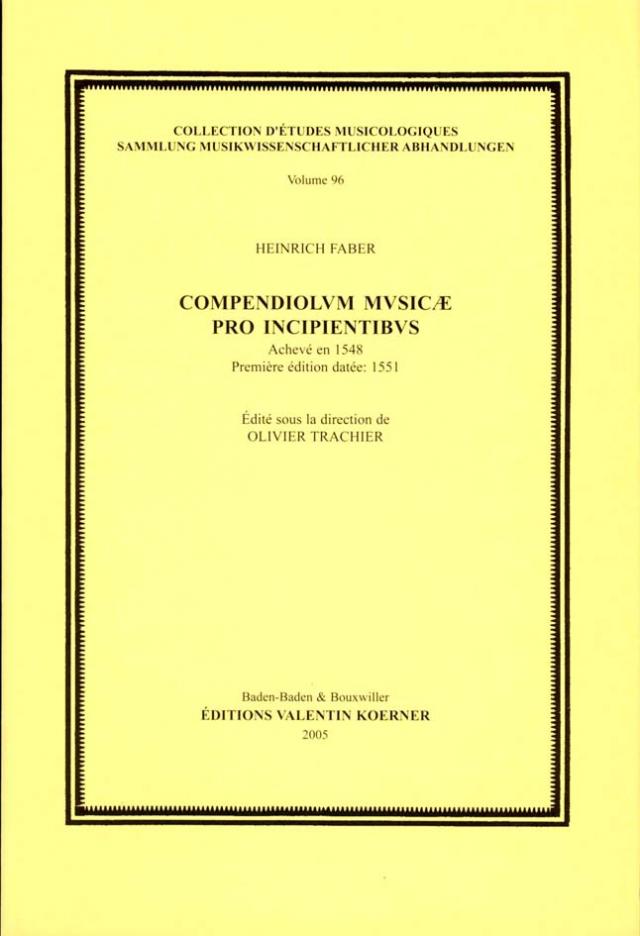 Compendiolum musicae pro incipientibvs. Achevé en 1548