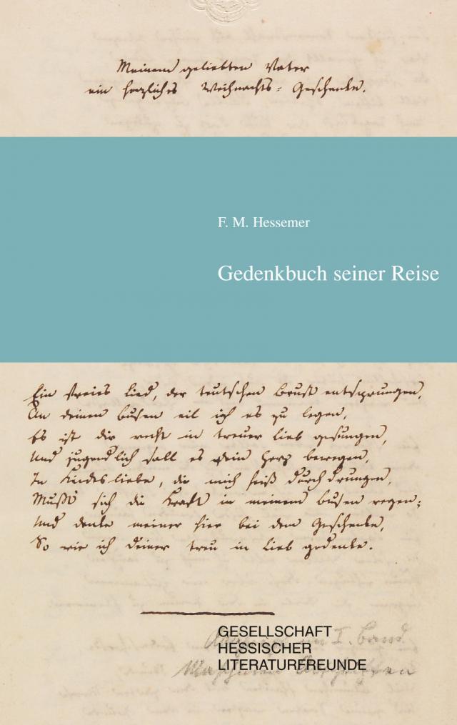Friedrich Maximilian Hessemer Gedenkbuch seiner Reise