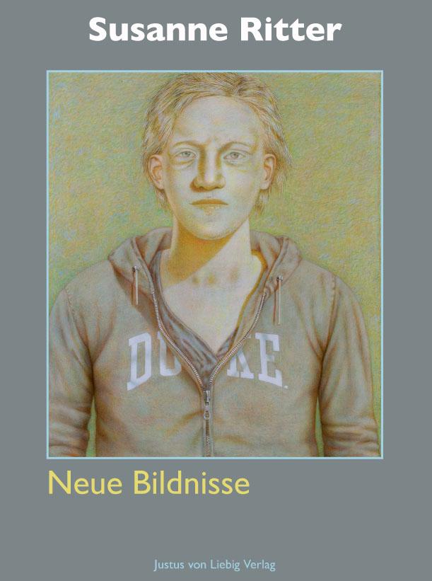 Susanne Ritter: Neue Bildnisse