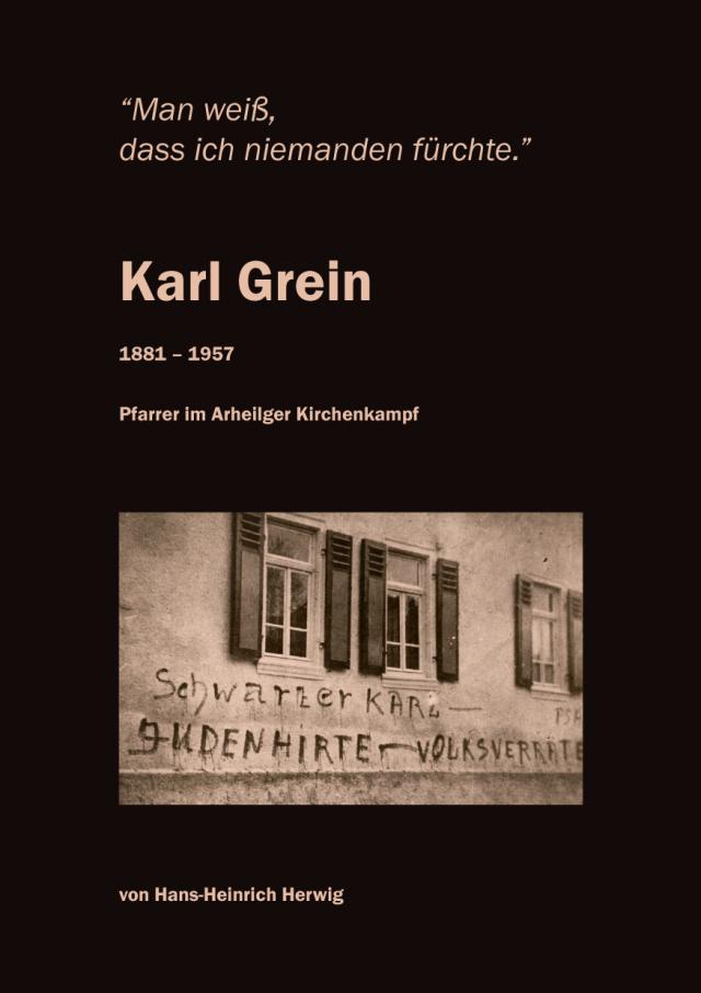 Karl Grein 1881-1957 