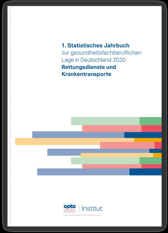1. Statistisches Jahrbuch zur gesundheitsfachberuflichen Lage in Deutschland 2020