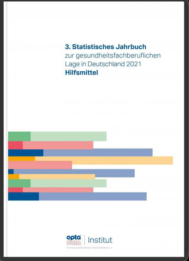 3. Statistisches Jahrbuch zur gesundheitsfachberuflichen Lage in Deutschland 2021