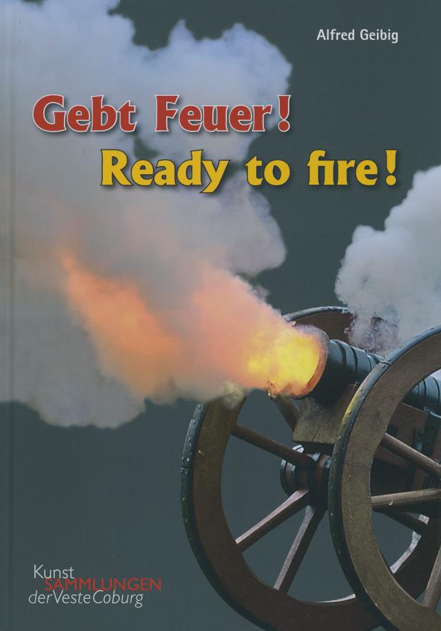 Gebt Feuer! Ready to Fire