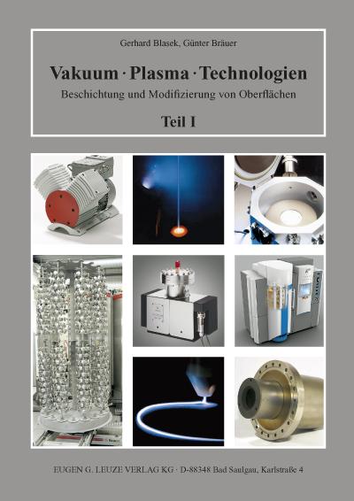 Vakuum - Plasma - Technologien, Band I und II