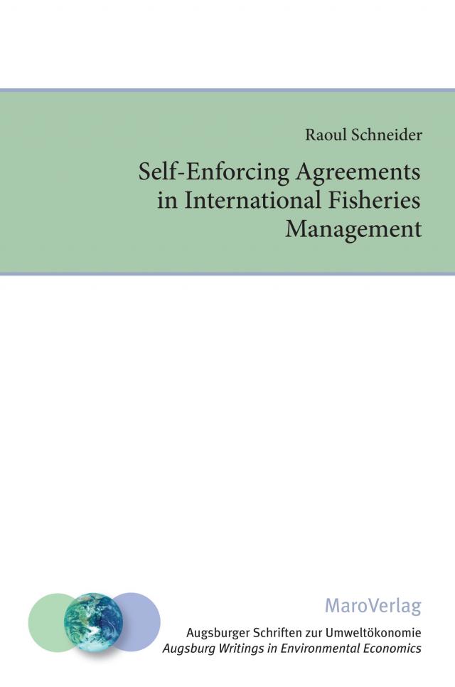 Self-Enforcing Agreements in International Fisheries Management
