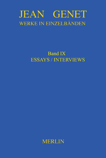 Werkausgabe / Werke in Einzelbänden - Essays & Interviews