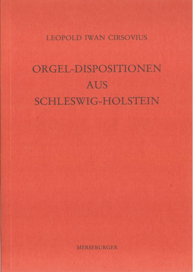 Orgel-Dispositionen aus Schleswig-Holstein
