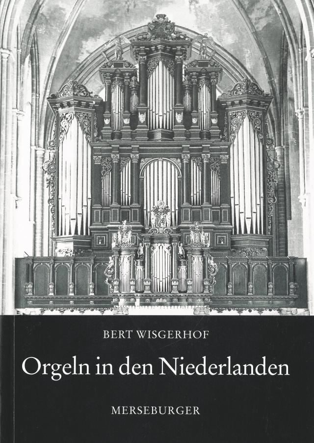Orgeln in den Niederlanden