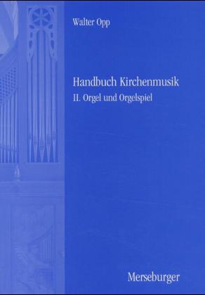 Handbuch der Kirchenmusik. Band I-III komplett / Handbuch der Kirchenmusik. Band II