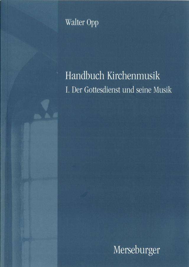 Handbuch der Kirchenmusik. Band I-III komplett